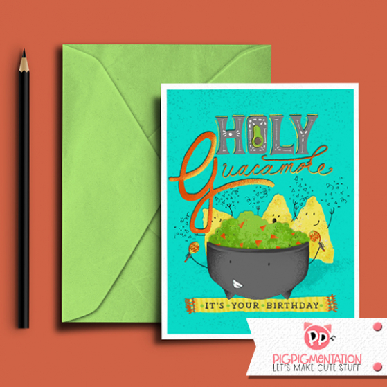 Holy Guacamole! Birthday Card
